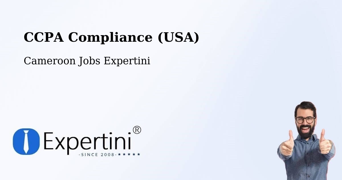 CCPA Privacy Rights & Compliance Notice – Ombésa - Cameroon Jobs Expertini