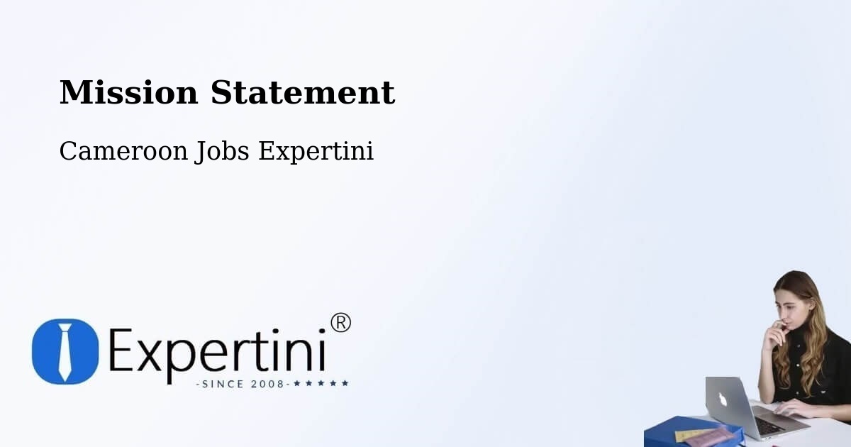 Corporate Mission – Ombésa - Cameroon Jobs Expertini