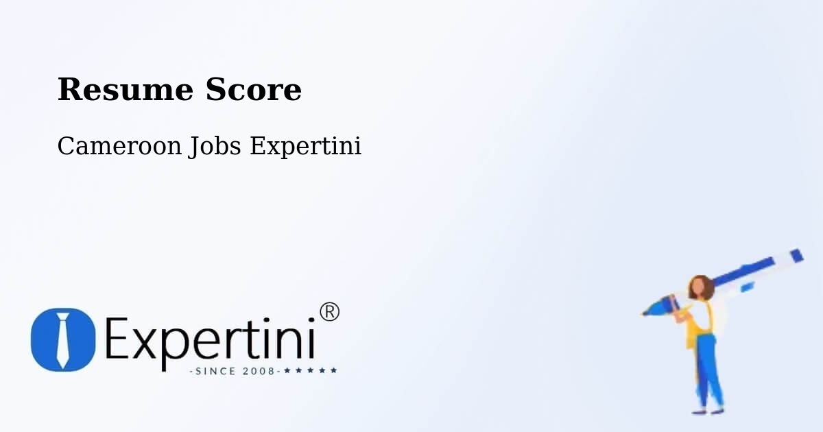 Resume Score & Job Description Match Tool – Ombésa - Cameroon Jobs Expertini